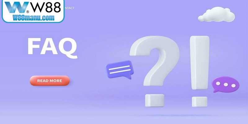 Đăng Ký W88 - Gia Nhập Cộng Đồng, Nhận Ngay Quà 150k 18 Câu hỏi thường gặp về chương trình khuyến mãi W88