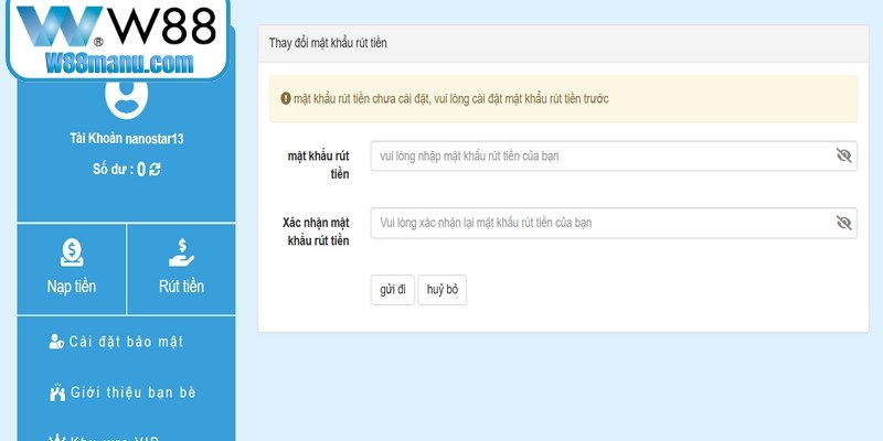 Đăng Ký W88 - Gia Nhập Cộng Đồng, Nhận Ngay Quà 150k 15 Bạn phải chắc chắn rằng số dư hiện có trong tài khoản đủ rút